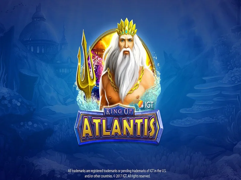 Siêu game nổ hũ King Of Atlantis có điều gì hot?